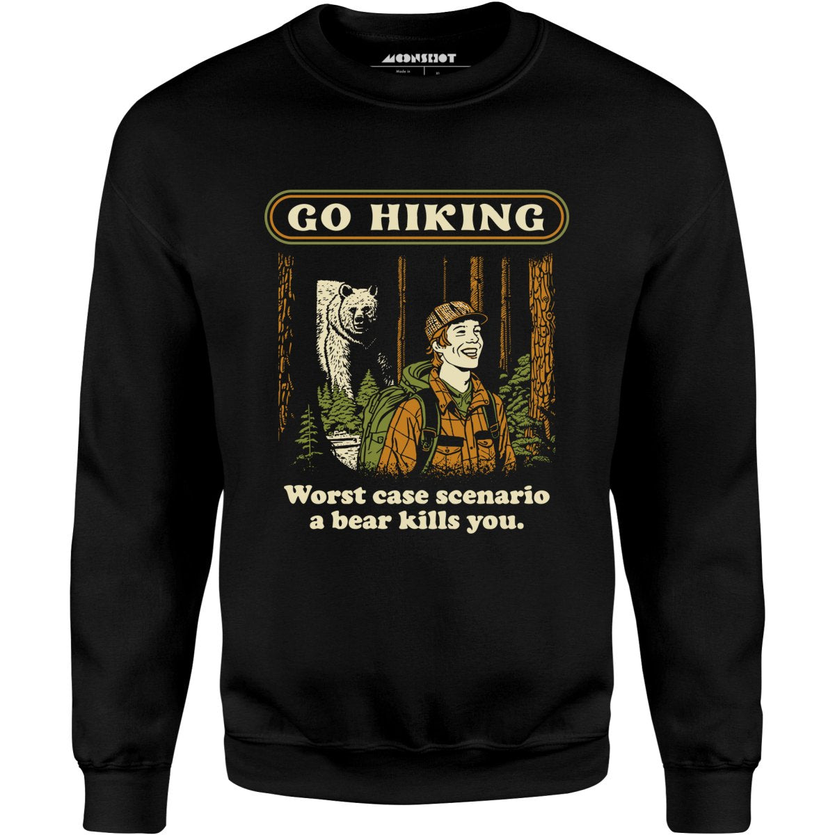 Go Hiking - Unisex Sweatshirt