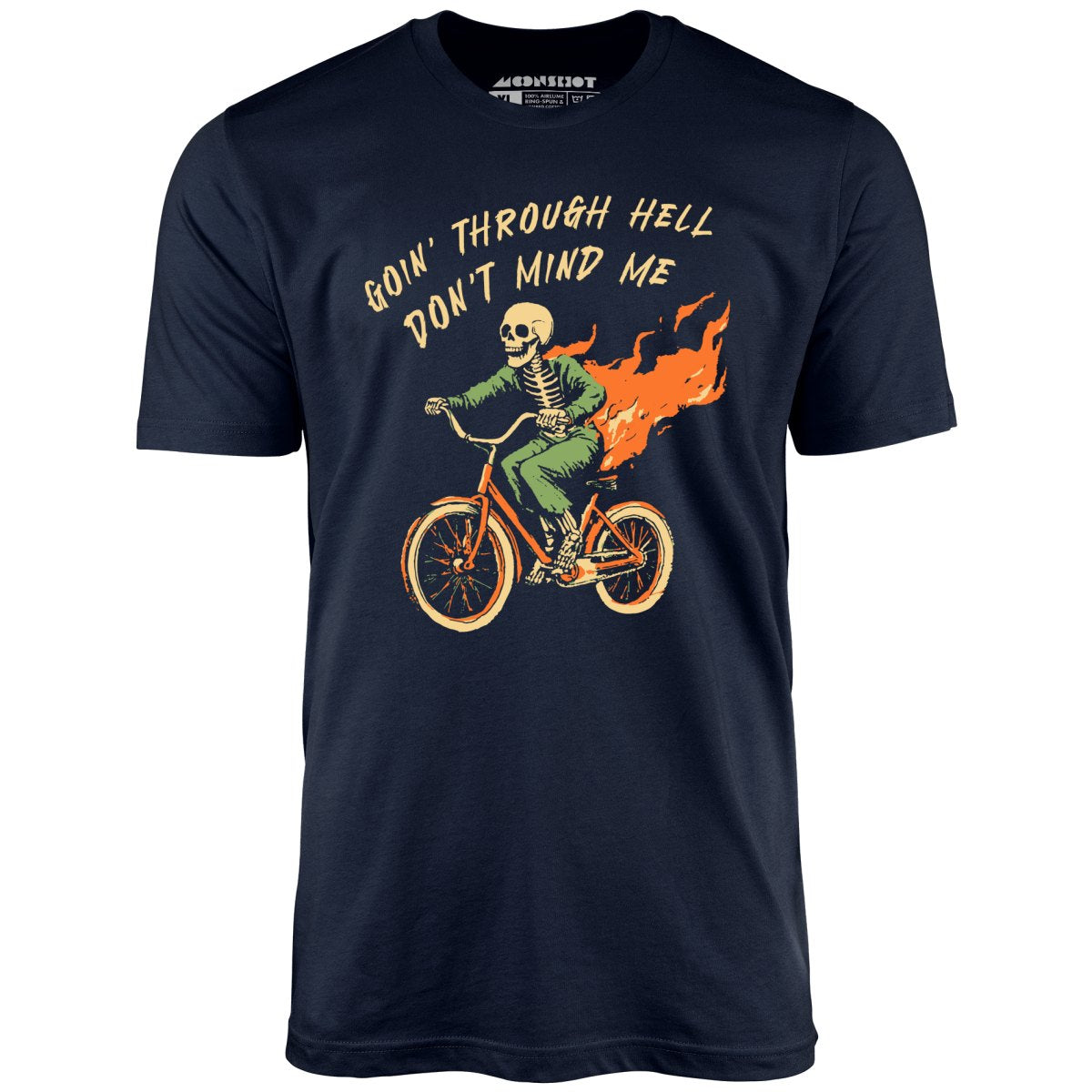 Goin' Through Hell - Unisex T-Shirt