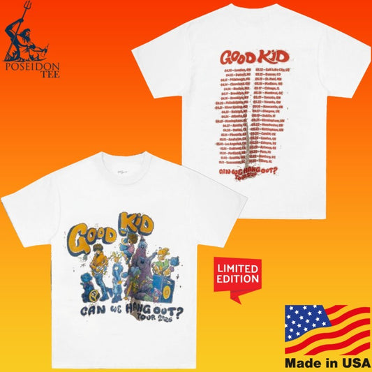 Good Kid Can We Hang Out Tour T-shirt
