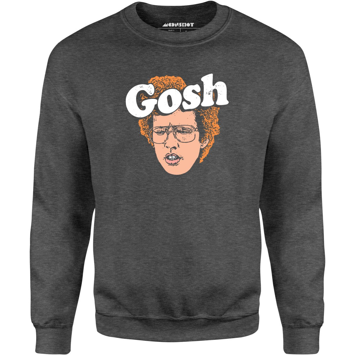 Gosh - Unisex Sweatshirt