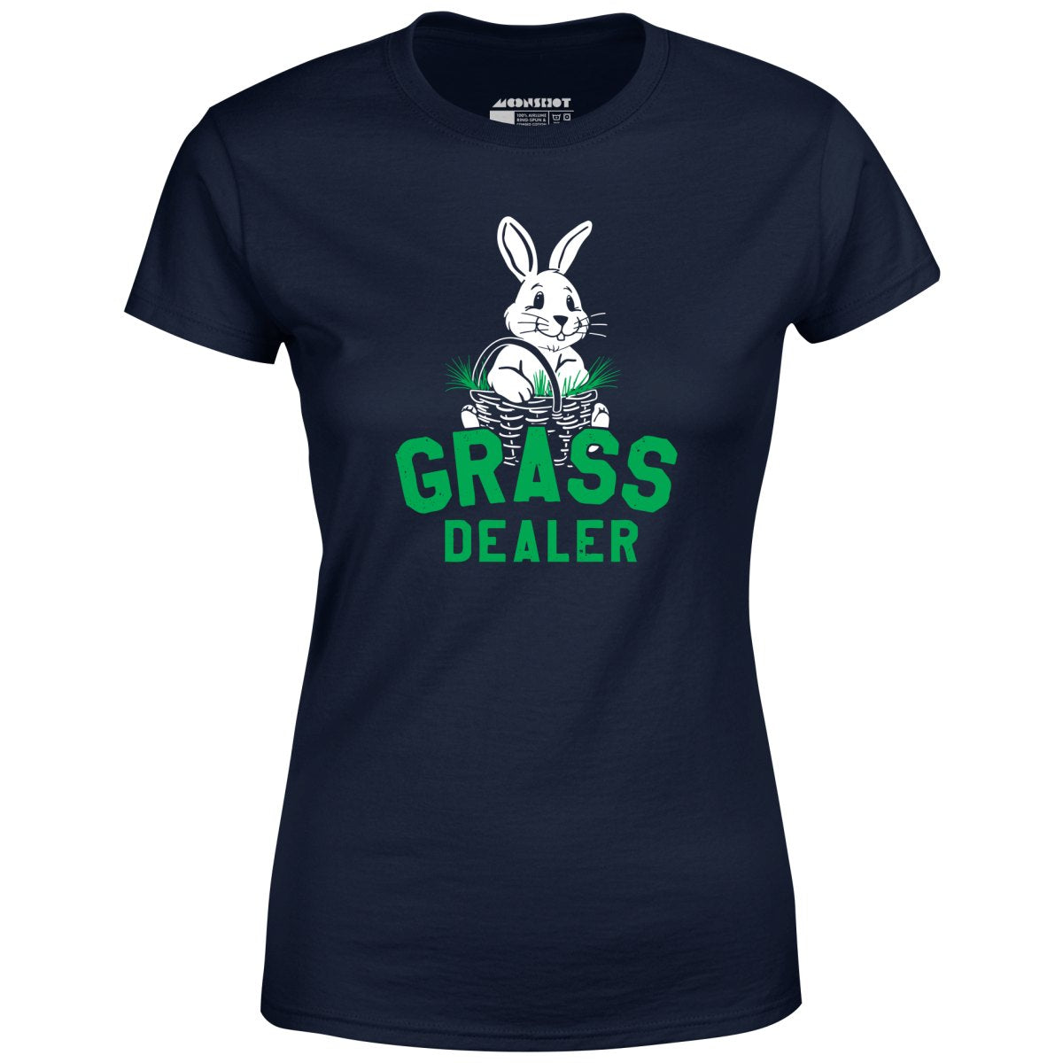 Grass Dealer - Women's T-Shirt