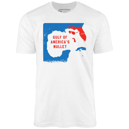 Gulf of America's Mullet - Unisex T-Shirt