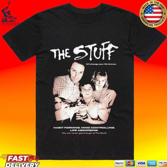 Gutter Garbs The Stuff Habit Forming Mind Controlling Life Absorbing T-shirt