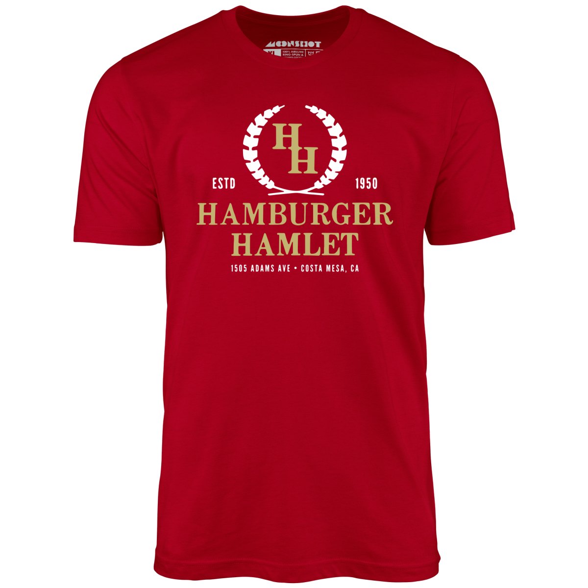 Hamburger Hamlet - Costa Mesa, CA - Vintage Restaurant - Unisex T-Shirt