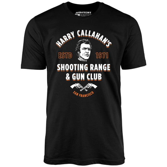 Harry Callahan's Shooting Range & Gun Club - Unisex T-Shirt