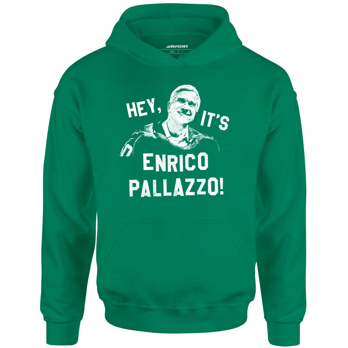 Hey, It's Enrico Pallazzo! - Unisex Hoodie