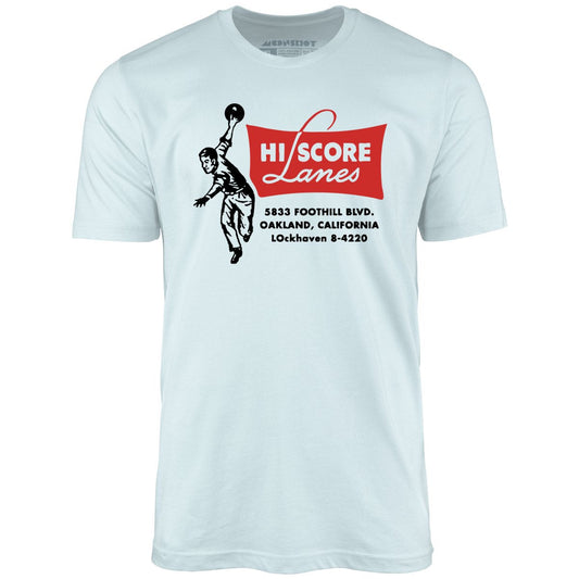 Hi Score Lanes - Oakland, CA - Vintage Bowling Alley - Unisex T-Shirt
