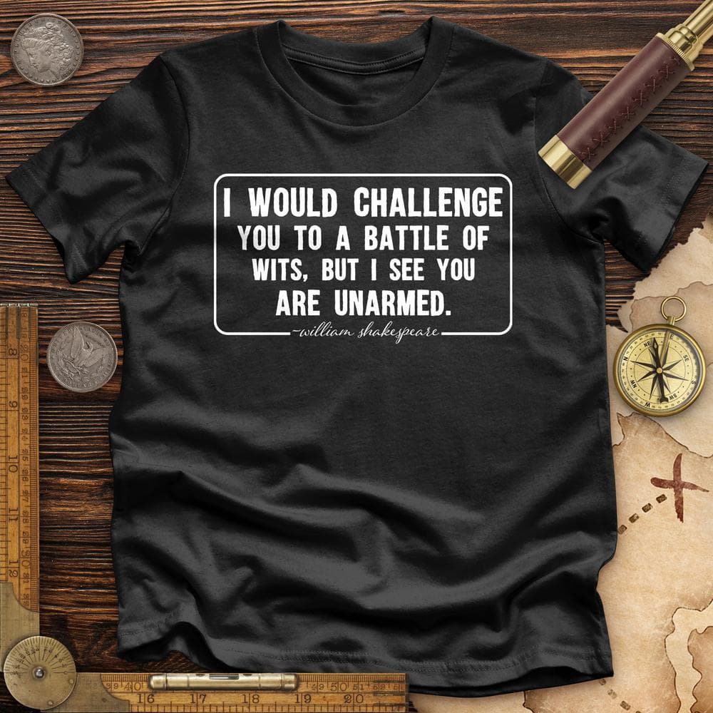 Battle of Wits Premium Quality Tee