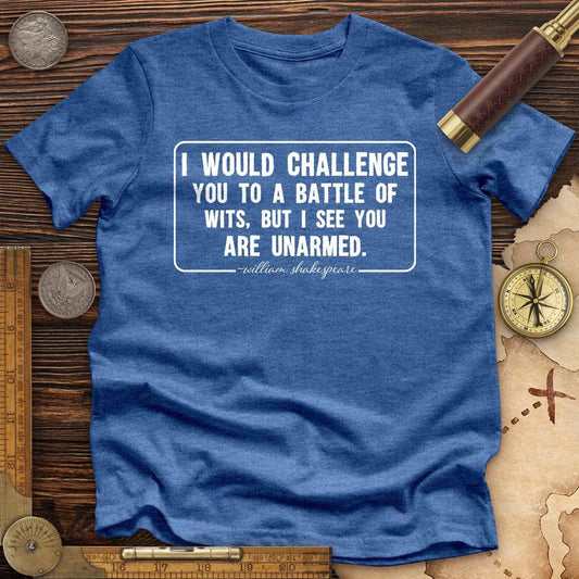 Battle of Wits Premium Quality Tee