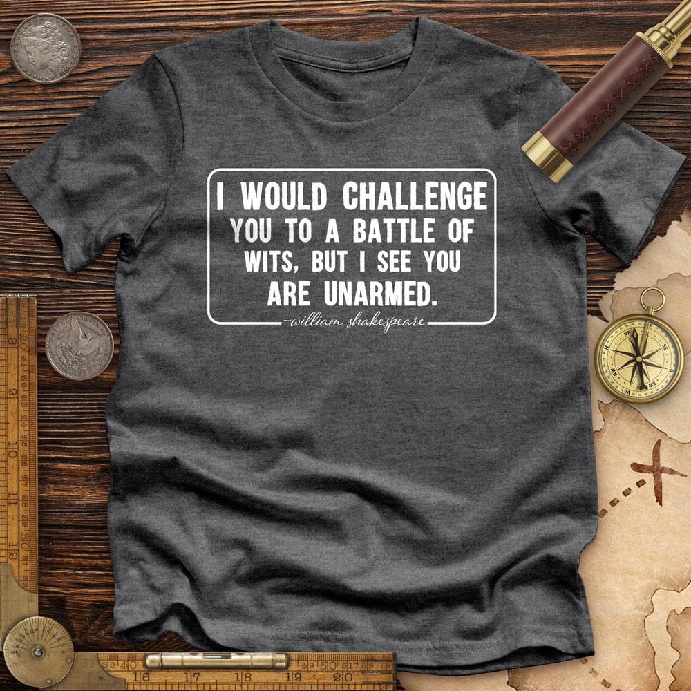 Battle of Wits Premium Quality Tee