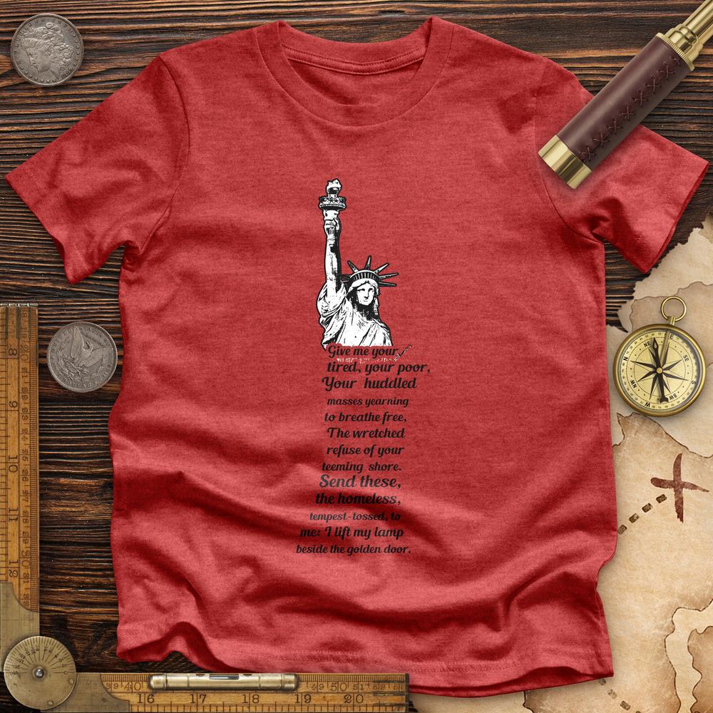 Give Me Your Tired Premium Quality Tee