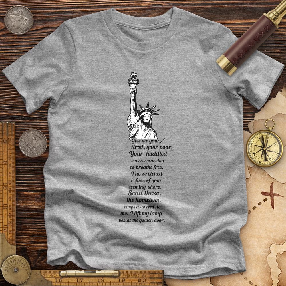 Give Me Your Tired Premium Quality Tee