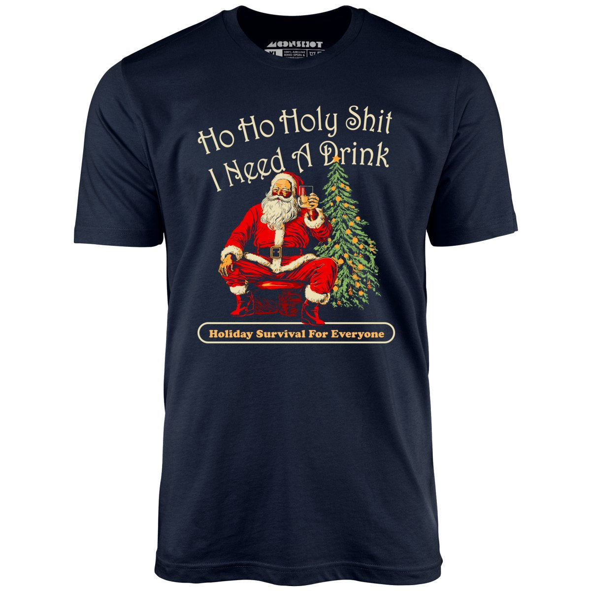 Ho Ho Ho I Need a Drink - Unisex T-Shirt