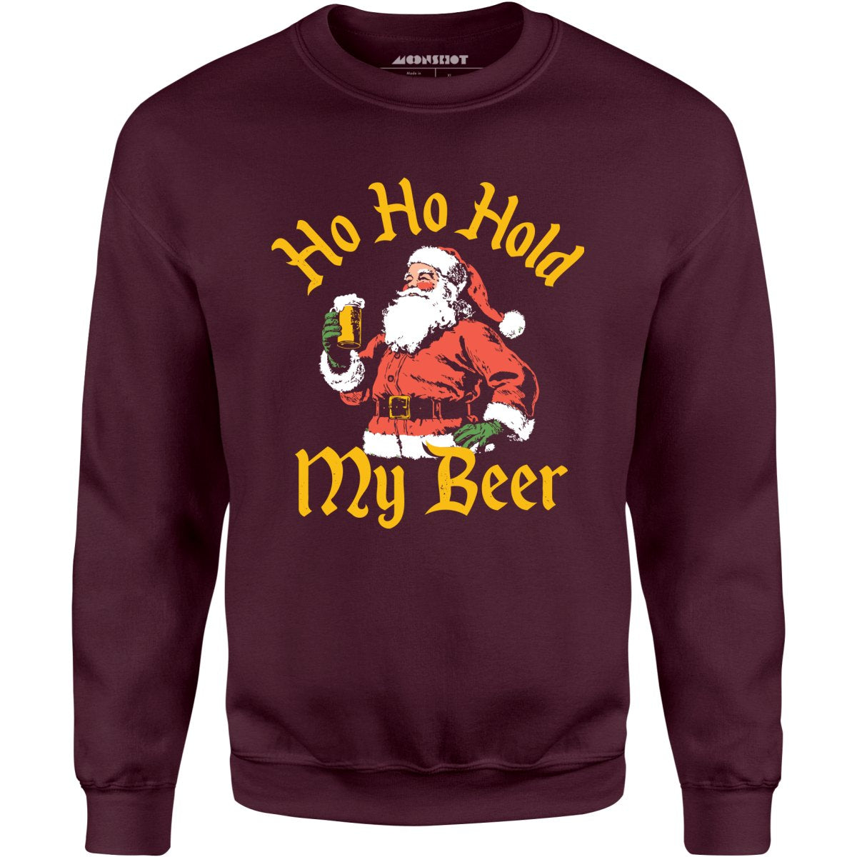 Ho Ho Hold My Beer - Unisex Sweatshirt
