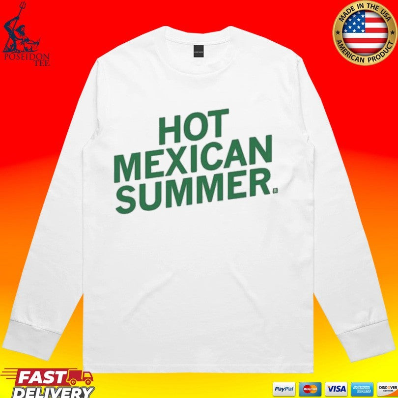 Mexican Summer T-shirt