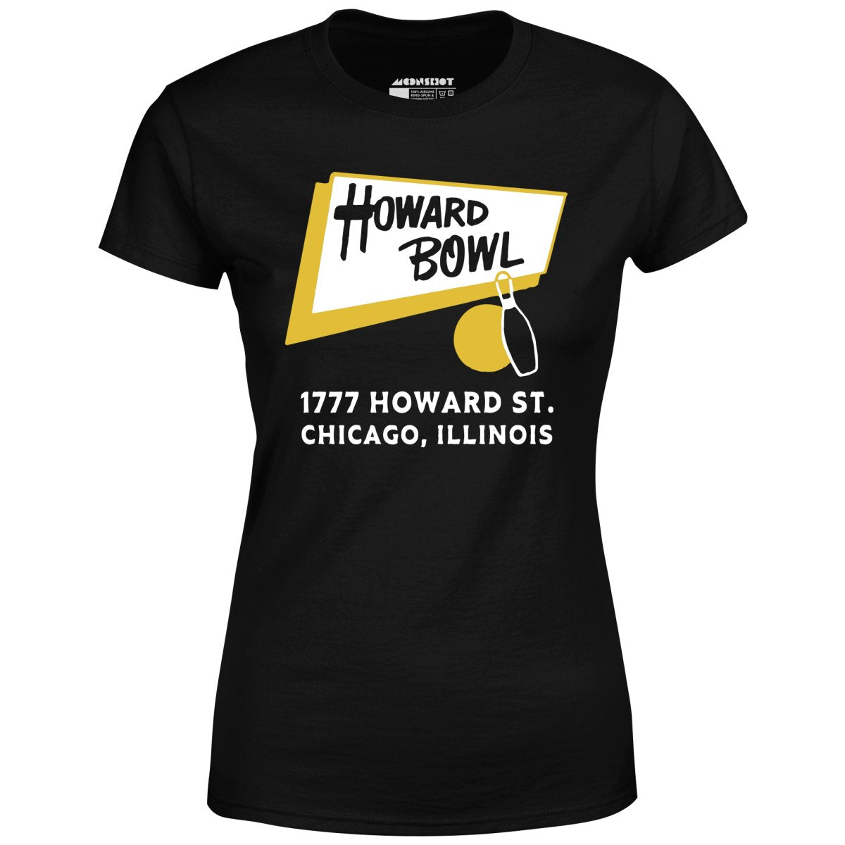 Howard Bowl - Chicago, IL - Vintage Bowling Alley - Women's T-Shirt
