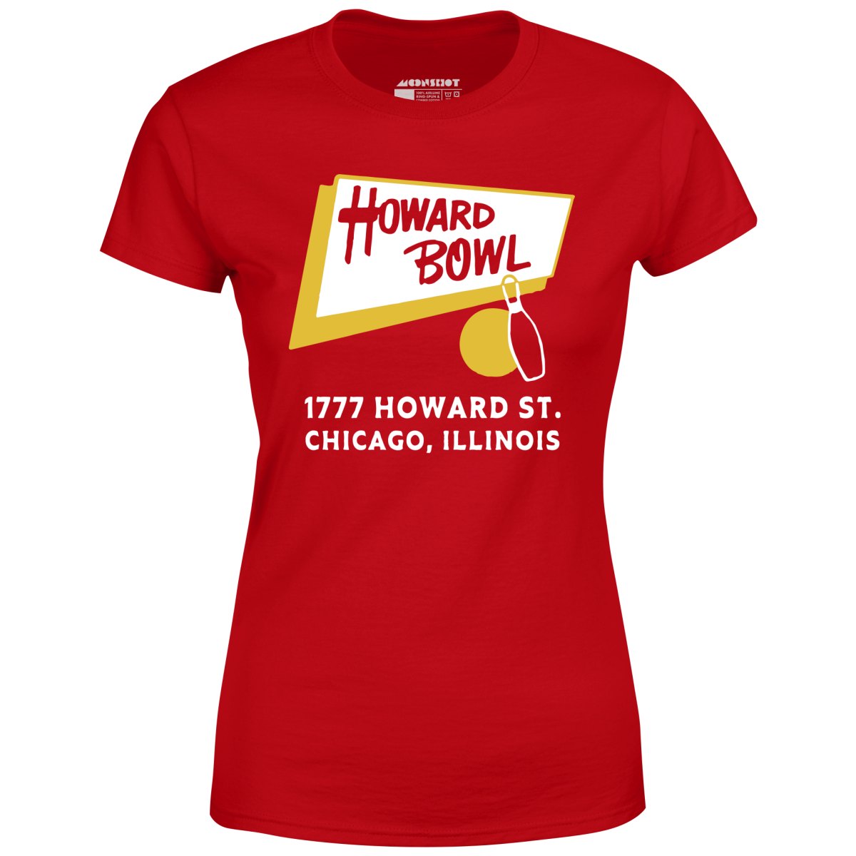 Howard Bowl - Chicago, IL - Vintage Bowling Alley - Women's T-Shirt