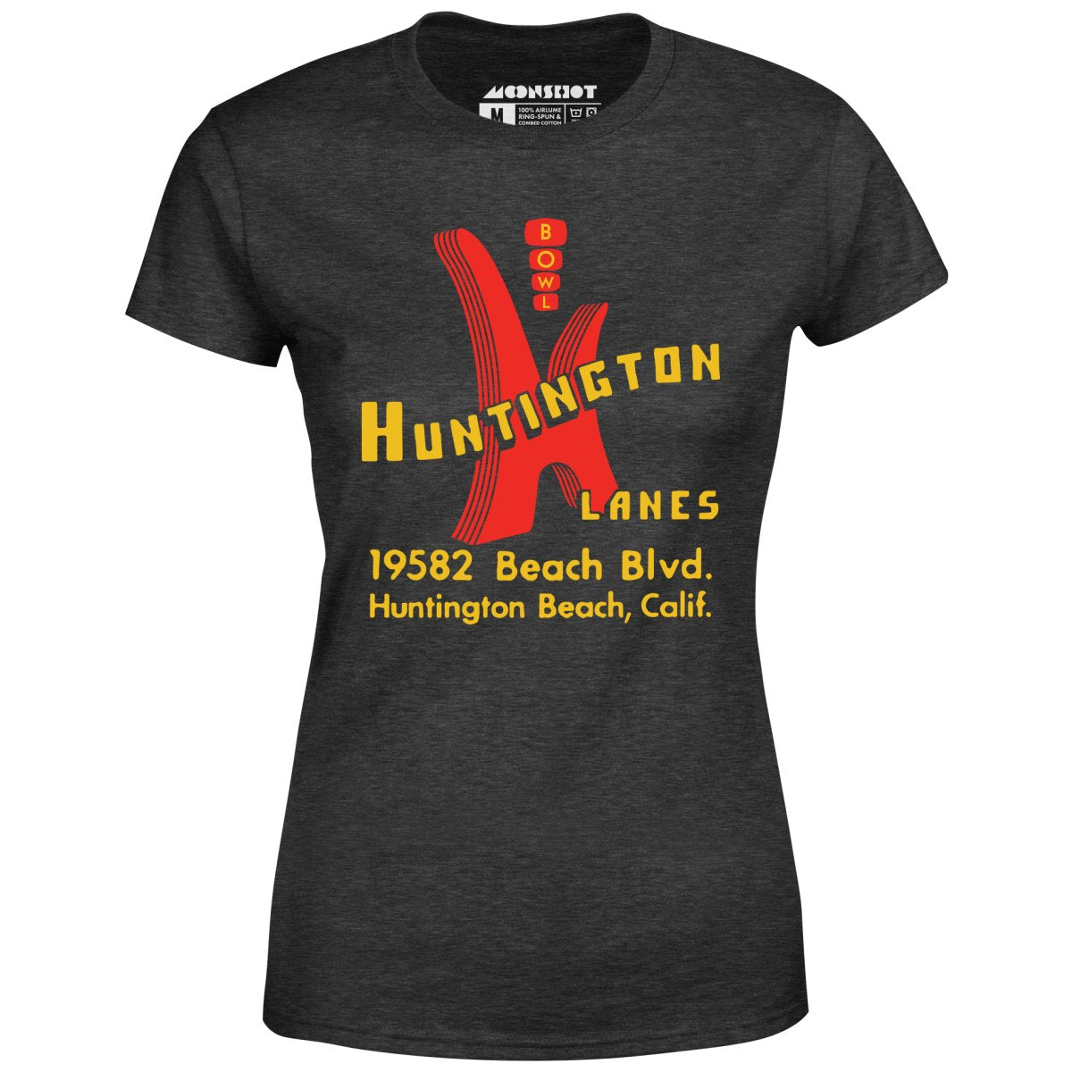 Huntington Lanes - Huntington Beach, CA - Vintage Bowling Alley - Women's T-Shirt