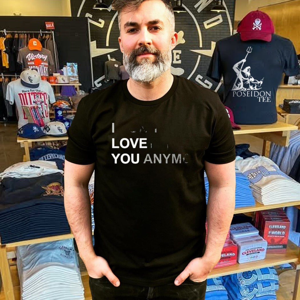 I Don’t Love You Anymore T-shirt