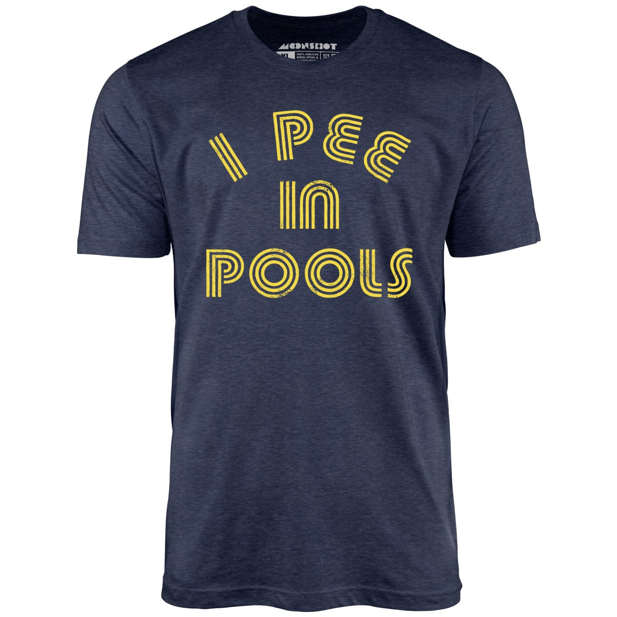 I Pee in Pools - Unisex T-Shirt