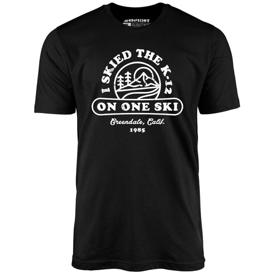 I Skied The K-12 on One Ski v2 - Unisex T-Shirt