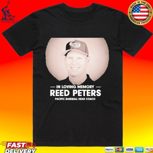 In Loving Memory Reed Peters Pacific Baseball Head Coach T-shirt