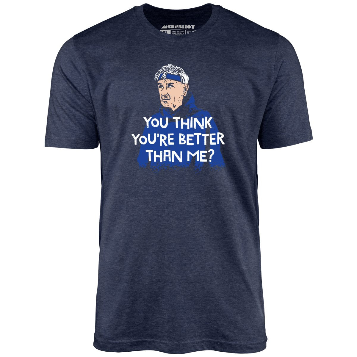Izzy Mandelbaum - You Think You're Better Than Me? - Unisex T-Shirt