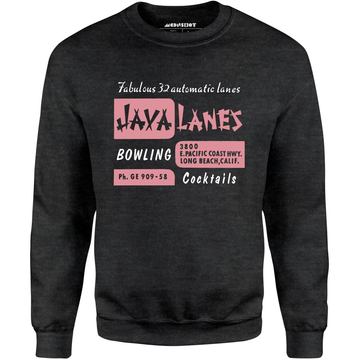 Java Lanes - Long Beach, CA - Vintage Bowling Alley - Unisex Sweatshirt
