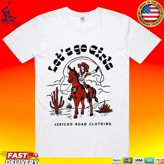 Jericho Road Clothing Let’s Go Girls T-shirt