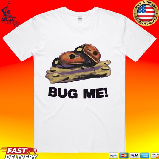 Justin Bieber Bug Me T-shirt