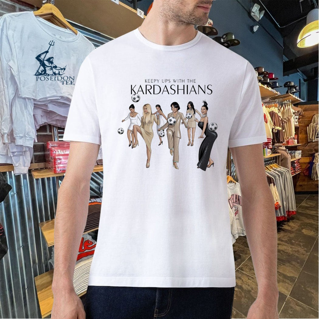 Keepy Ups With The Kardashians T-shirt