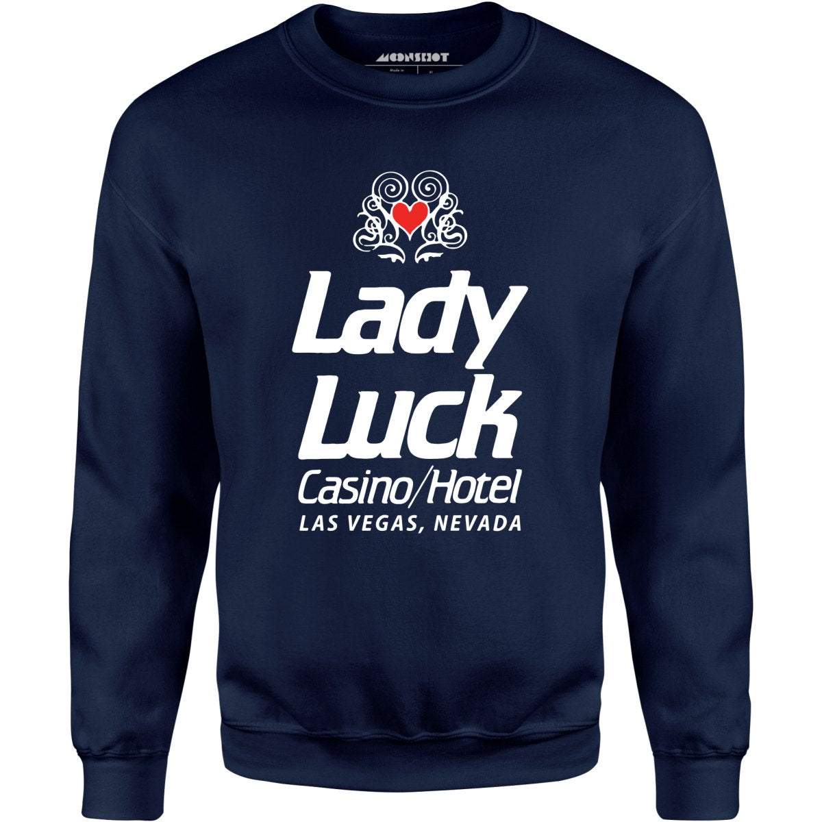 Lady Luck Casino & Hotel - Vintage Las Vegas - Unisex Sweatshirt
