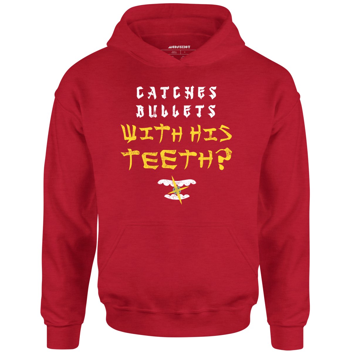 Last Dragon - Catches Bullets With His Teeth? - Unisex Hoodie