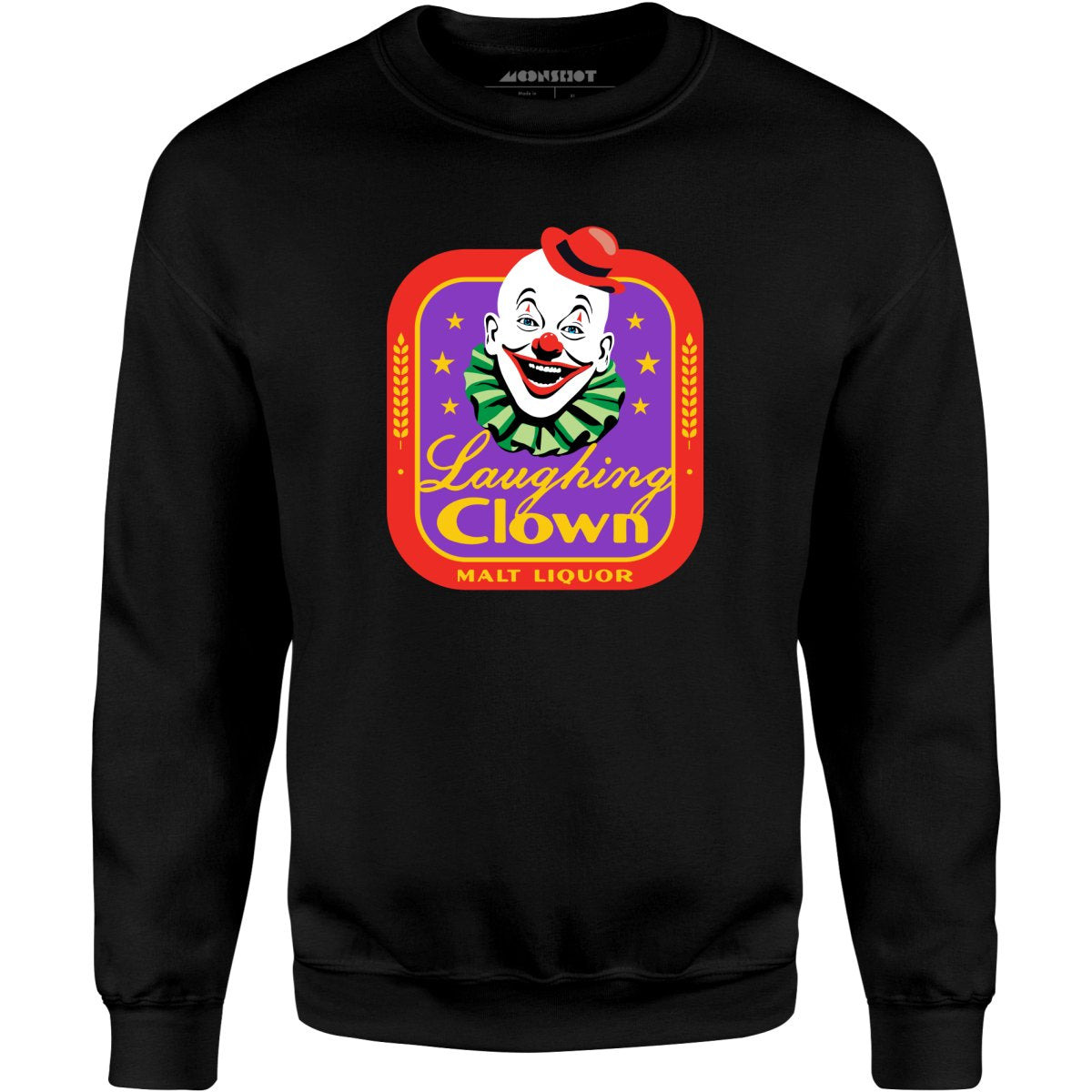 Laughing Clown Malt Liquor - Unisex Sweatshirt