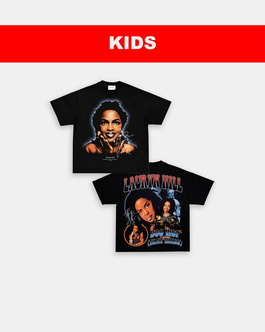 LAURYN HILL - KIDS TEE - [DS]
