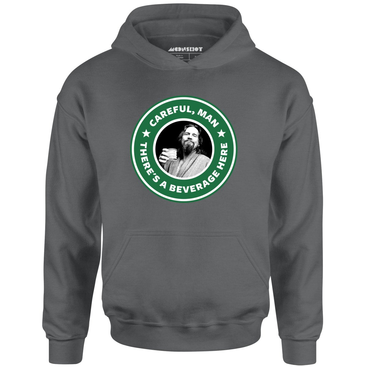 Lebowski - Careful, Man - There's a Beverage Here - Unisex Hoodie