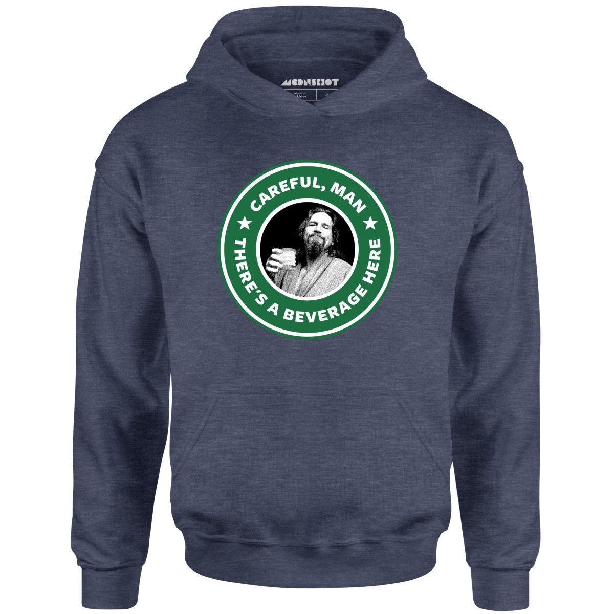 Lebowski - Careful, Man - There's a Beverage Here - Unisex Hoodie
