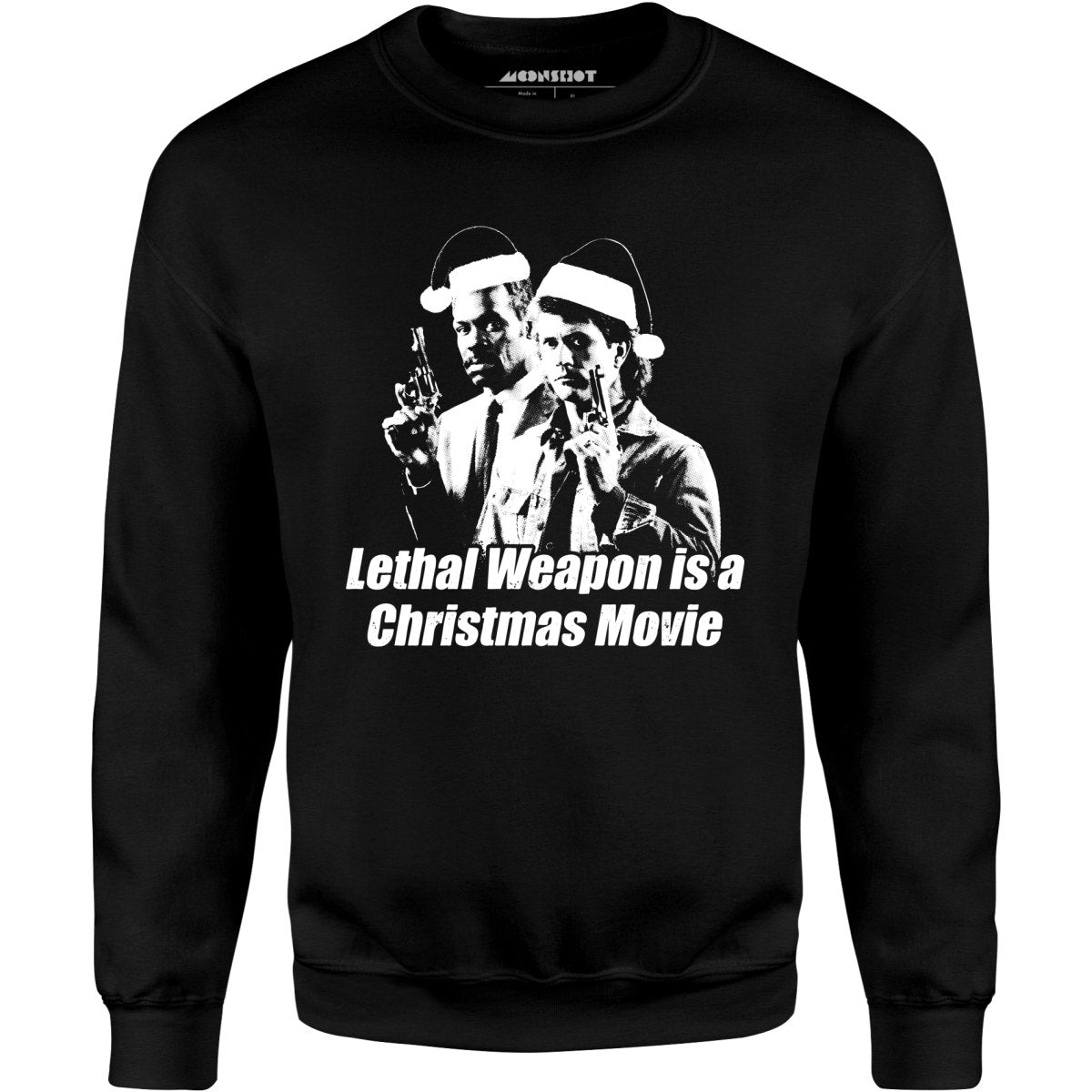 Lethal Weapon Christmas - Unisex Sweatshirt