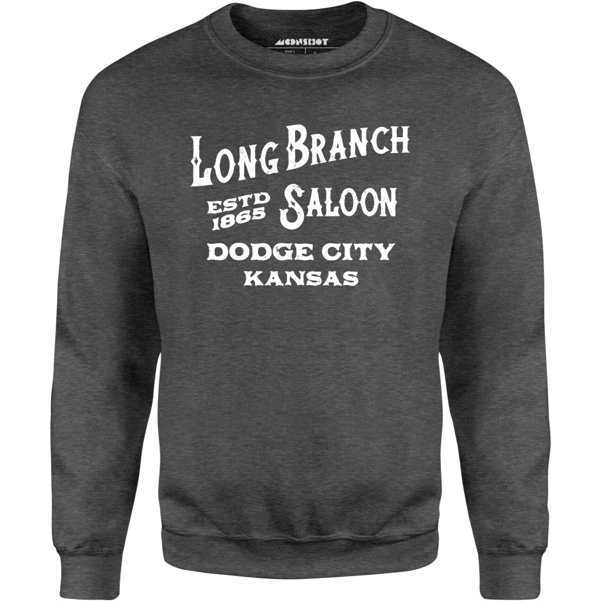 Long Branch Saloon Gunsmoke - Unisex Sweatshirt