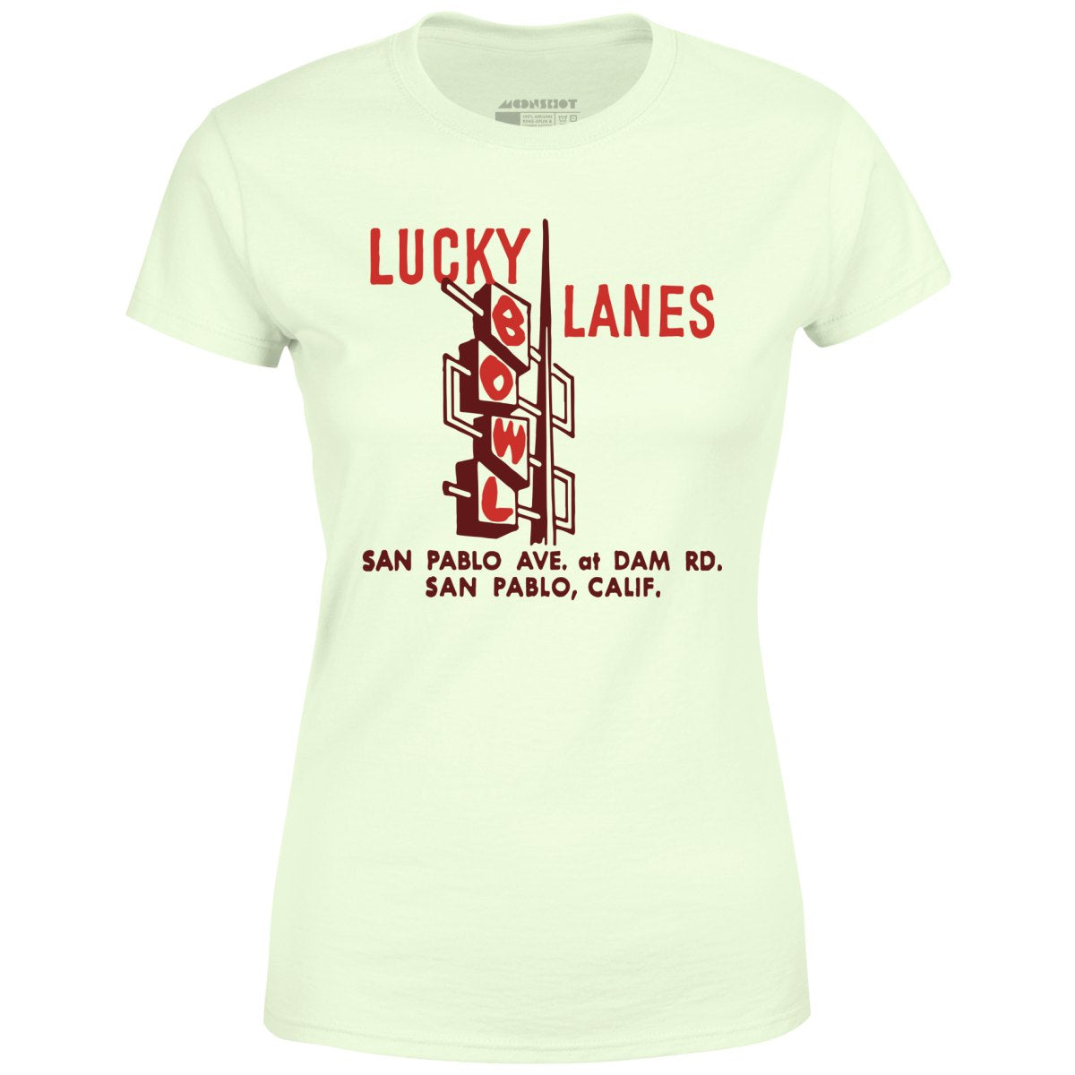 Lucky Lanes - San Pablo, CA - Vintage Bowling Alley - Women's T-Shirt