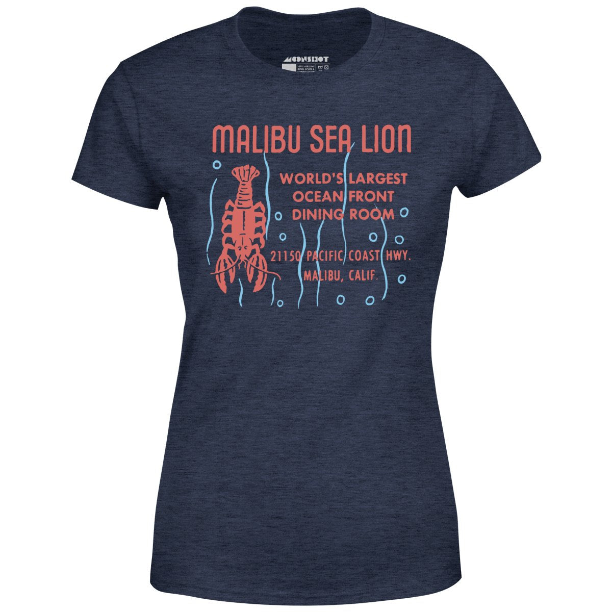 Malibu Sea Lion - Malibu, CA - Vintage Restaurant - Women's T-Shirt