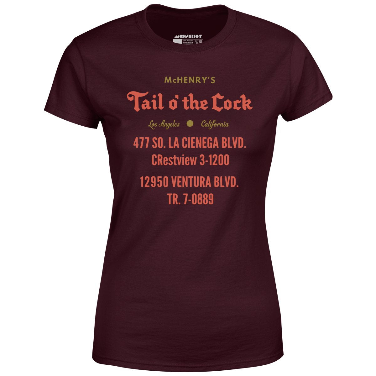 McHenry's Tail o' the Cock - Los Angeles, CA - Vintage Restaurant - Women's T-Shirt