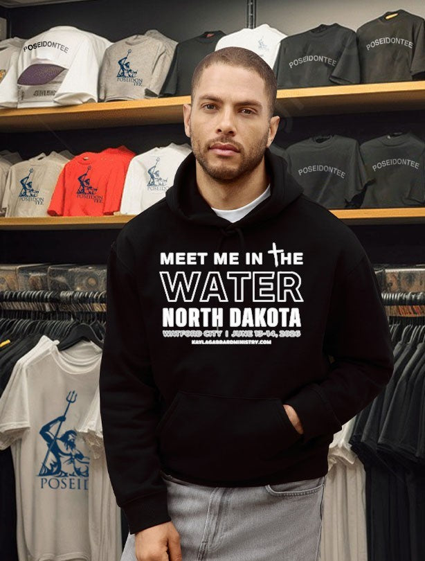 Meet Me In The Water North Dakota T-shirt