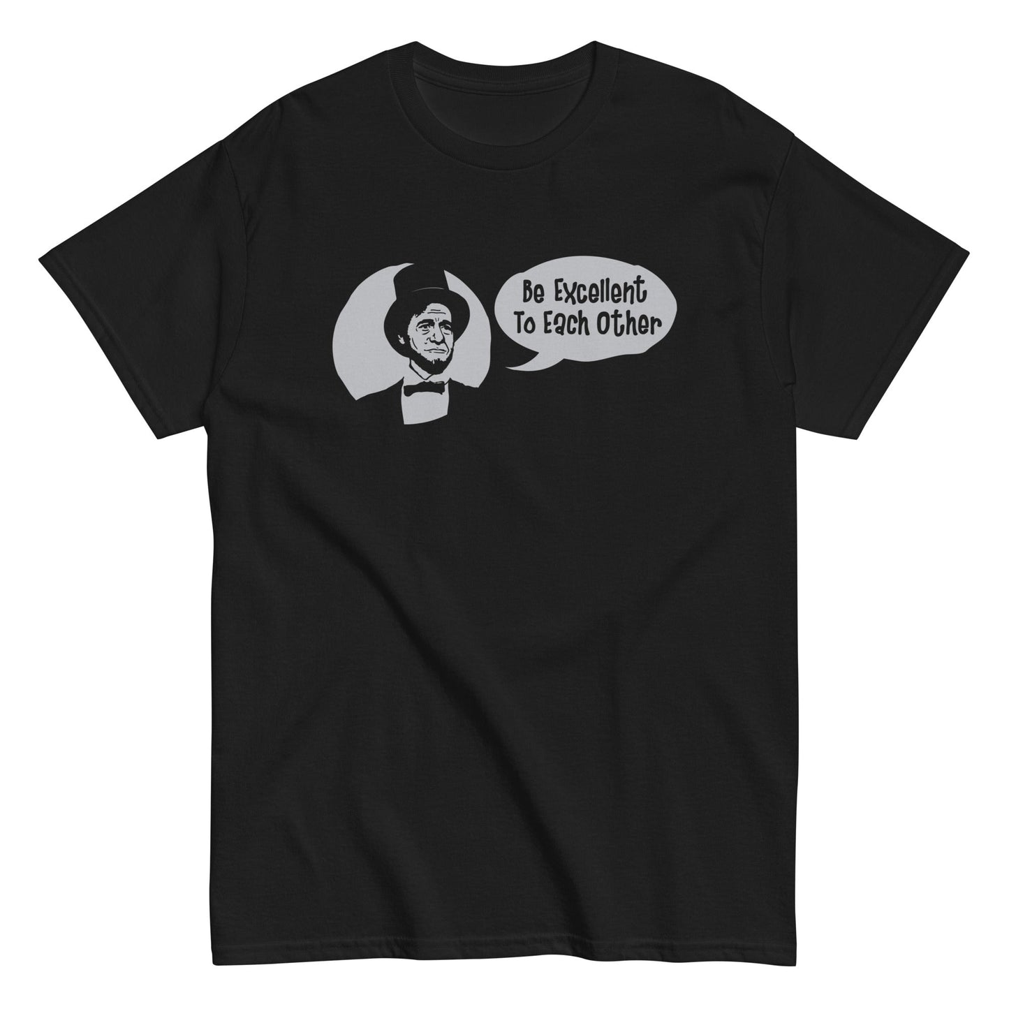 Be Excellent to Each Other Men's Classic Tee