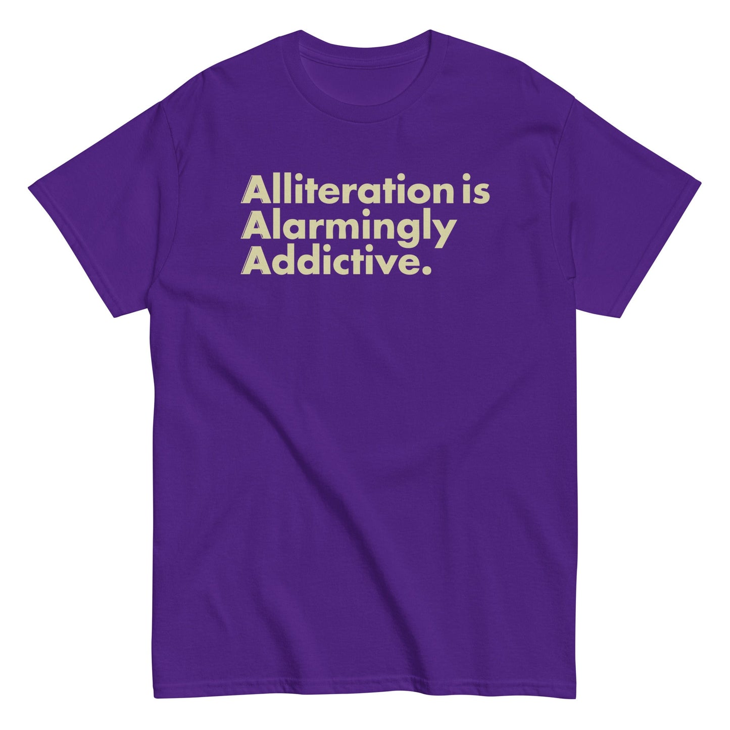 Alliteration Is Alarmingly Addictive Men's Classic Tee