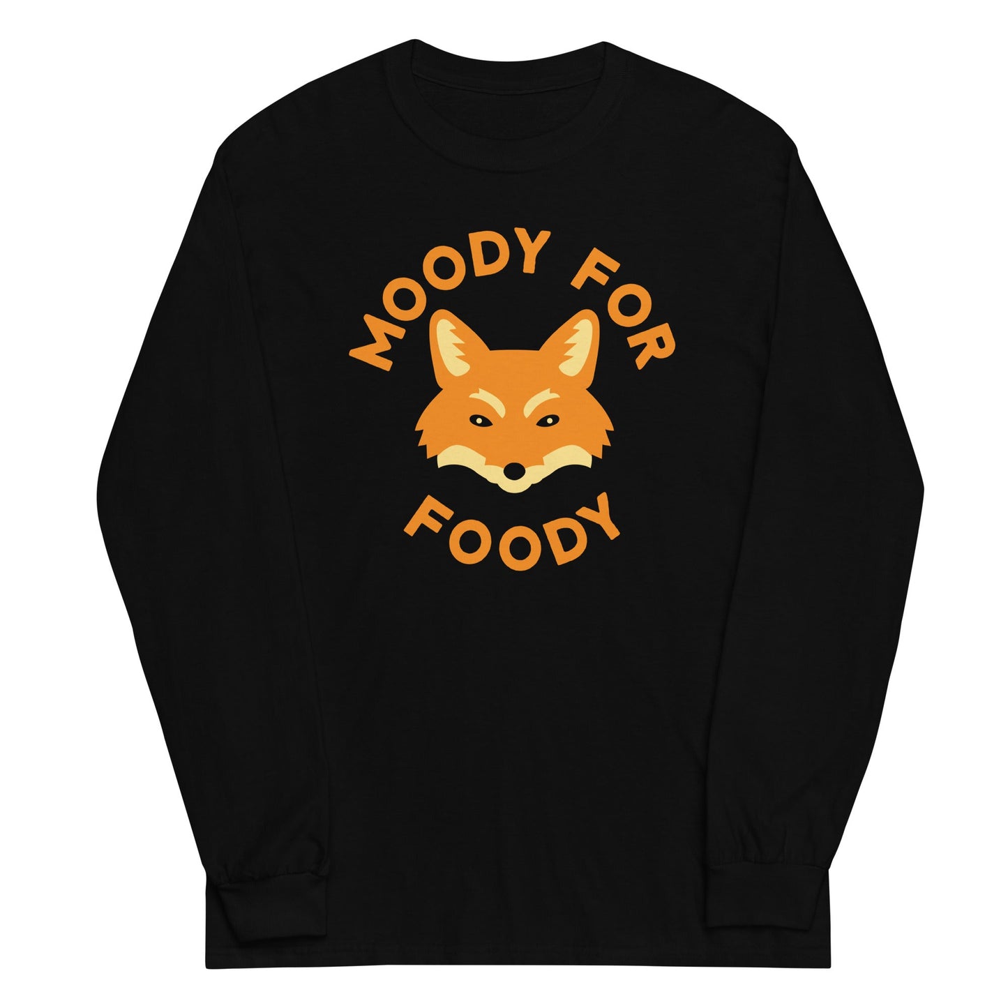 Moody For Foody Unisex Long Sleeve Tee