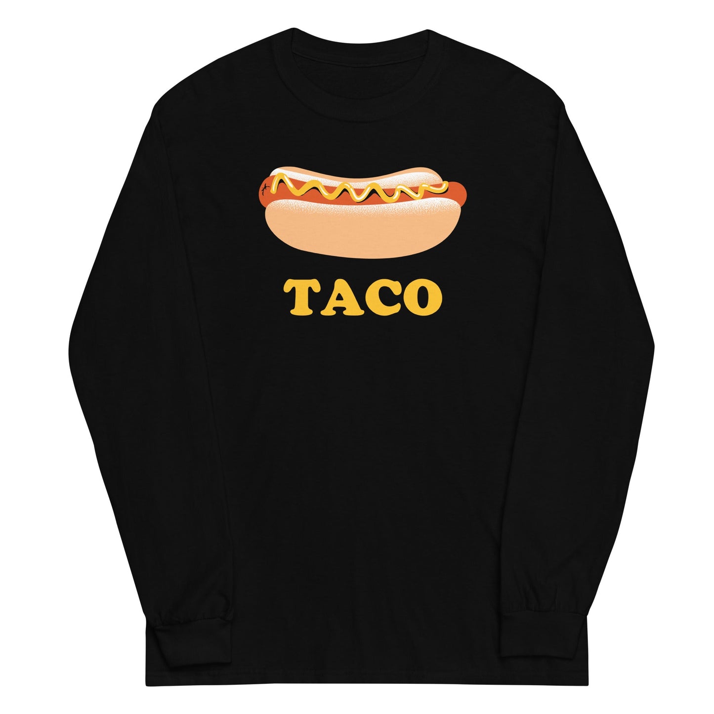 Hotdog Taco Unisex Long Sleeve Tee