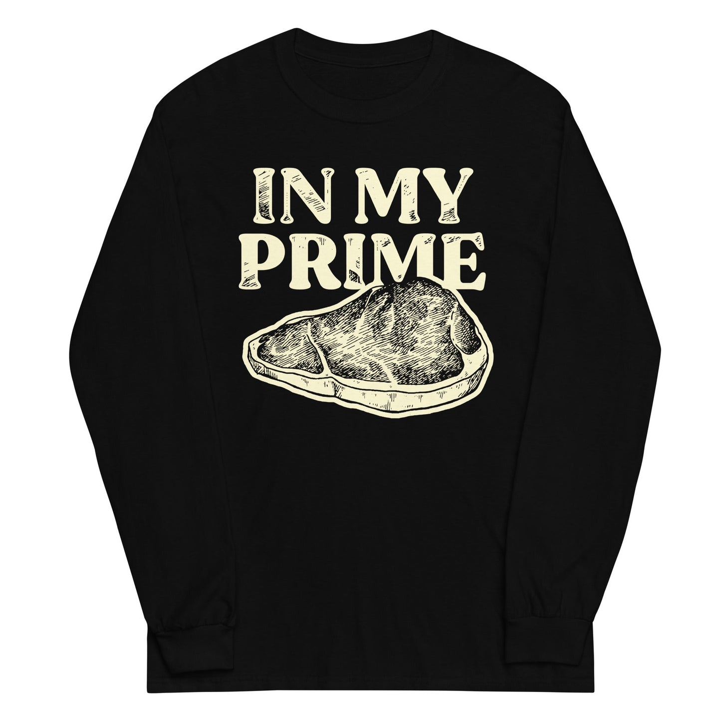 In My Prime Unisex Long Sleeve Tee