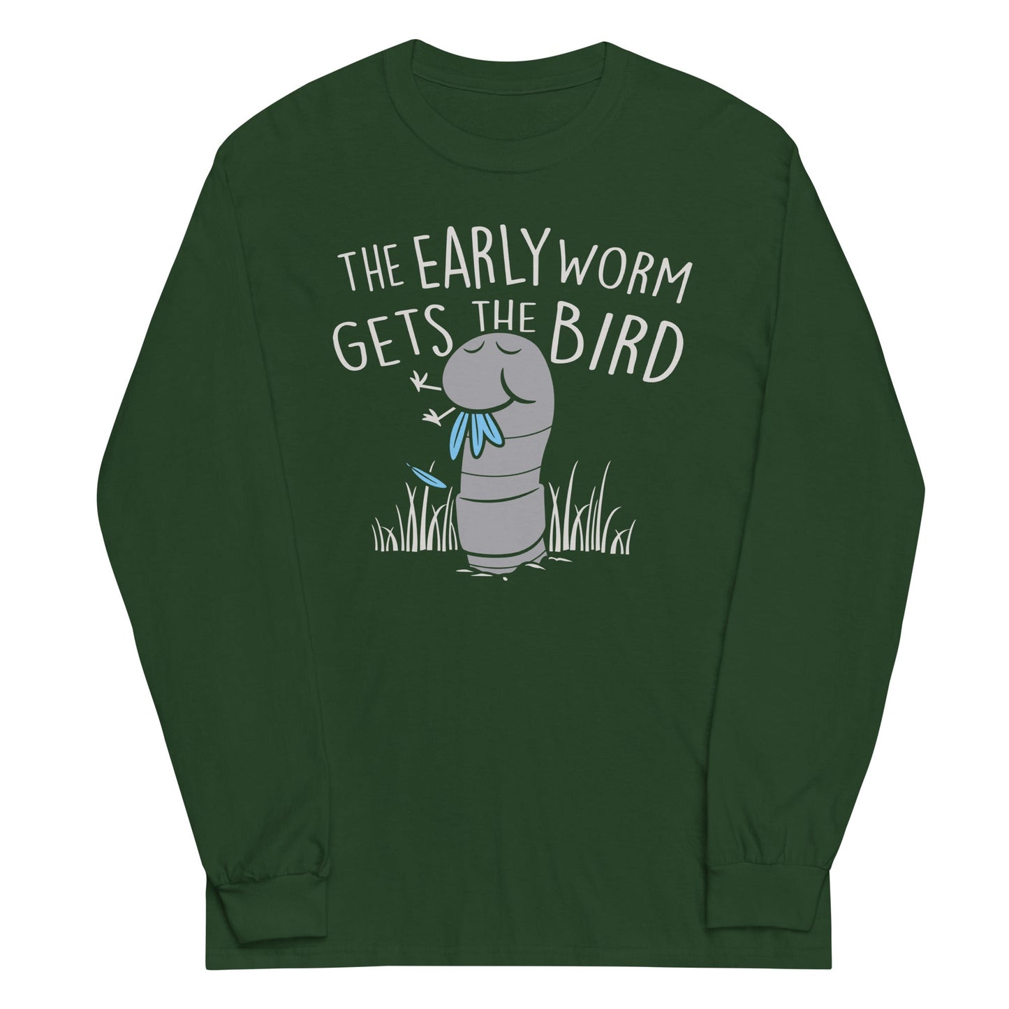 The Early Worm Gets The Bird Unisex Long Sleeve Tee