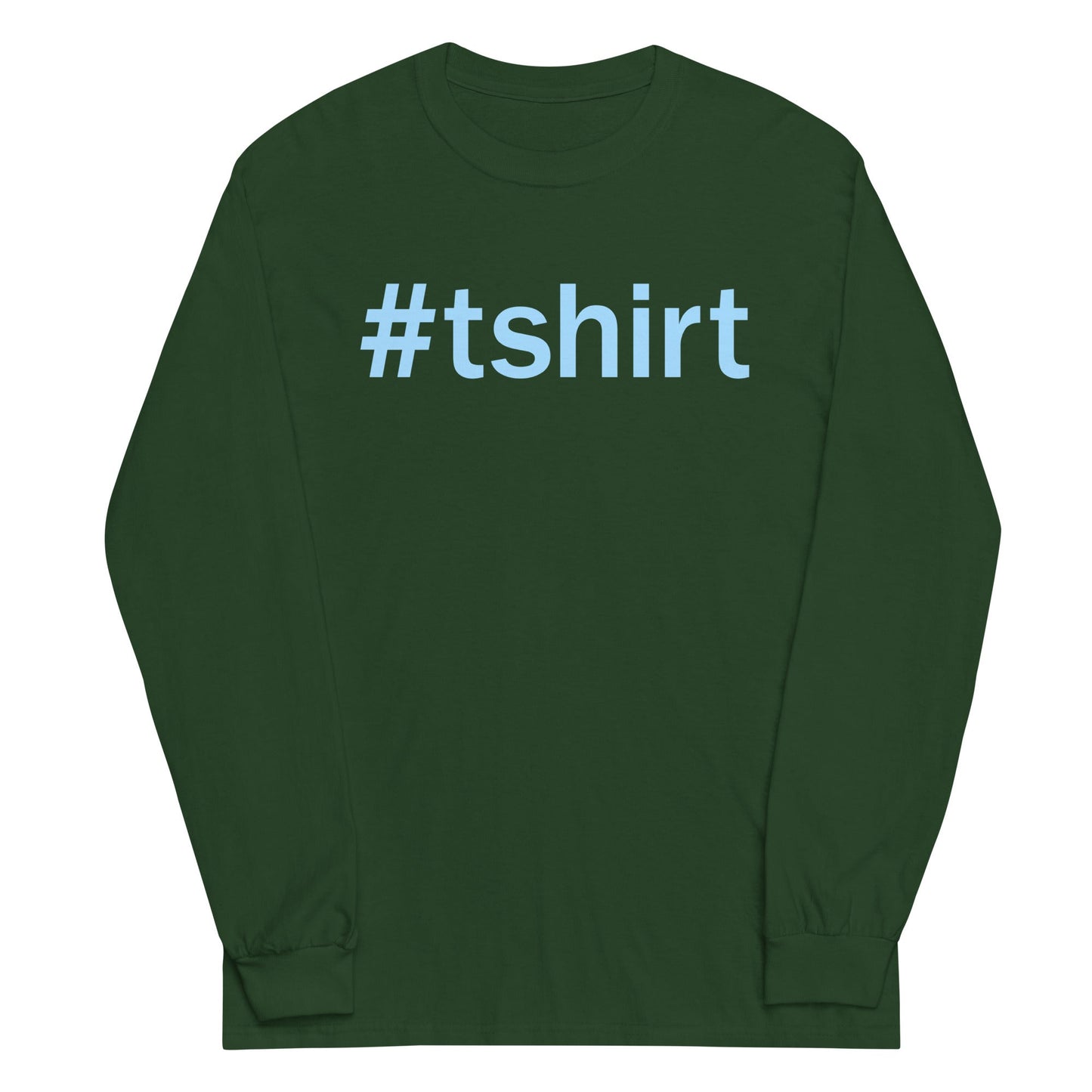 Hashtag T-Shirt Unisex Long Sleeve Tee
